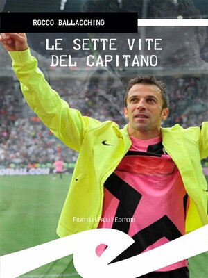 cover image of Le sette vite del capitano